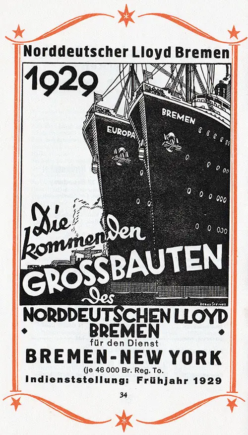 Advertisement: The Building of Two New Large Ships, SS Bremen and SS Europa, Each 46,000 Tons Registered, For Bremen-New York Service Launching Spring of 1929.