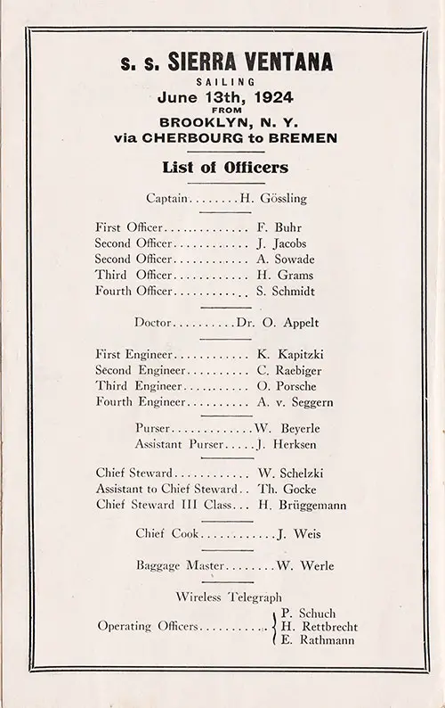 List of Officers in the North German Lloyd SS Sierra Ventana Arion Club and Cabin Passenger List - 13 June 1925. Year Stated as "1924."