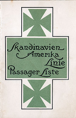 Passenger List, Skandinavien Amerika Linie SS Oscar II, 1914, Copenhagen to New York 