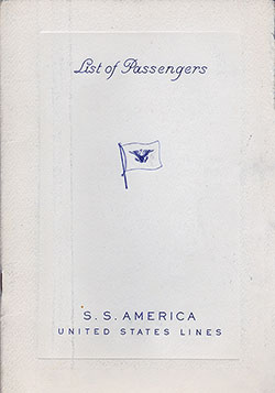 Front Cover of a First Class Passenger List from the SS America of the United States Lines, Departing 21 January 1948 from New York to Southampton via Cobh and Cherbourg