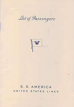 Front Cover of a First Class Passenger List from the SS America of the United States Lines, Departing 20 February 1948 from Southampton to New York via Cherbourg and Cobh