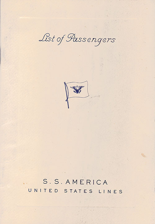 Front Cover of a First Class Passenger List from the SS America of the United States Lines, Departing 20 February 1948 from Southampton to New York via Cherbourg and Cobh
