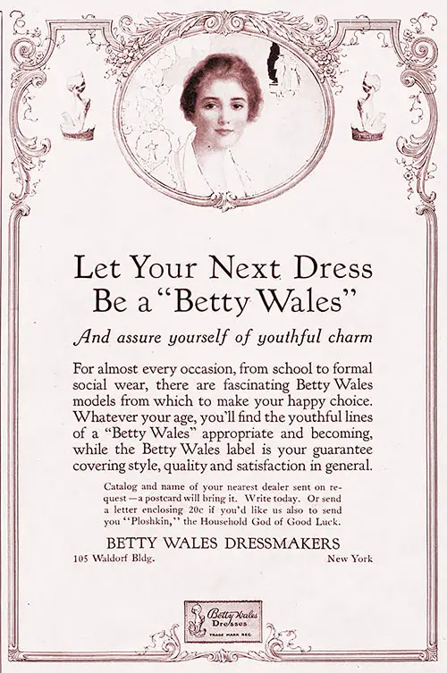 1917 Print Advertisement for Betty Wales - Your Next Dress Campaign by Betty Wales Dressmakers, New York. The Ladies' Home Journal, July 1917.