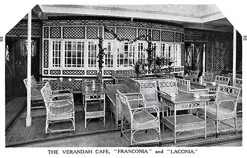 The Verandah Café on the RMS Franconia and RMS Laconia.