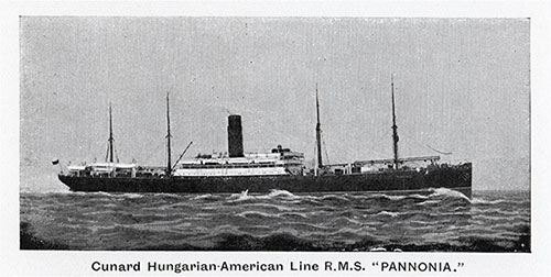 RMS Pannonia of the Cunard Hungarian-American Line.