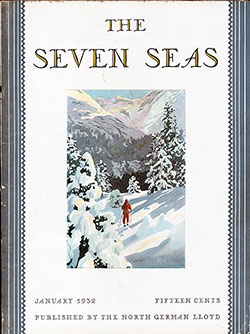Front Cover of theJanuary 1932 Seven Seas Magazine, Publsihed by the North German Lloyd.