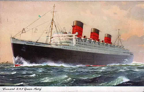 Color Painting of the Cunard RMS Queen Mary at Sea by C. E. Turner. Printed in England PC # B. 469.
