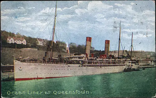 Ocean Liner at Queenstown ca 1905. Colorized Postcard Postally Used 21 March 1905.