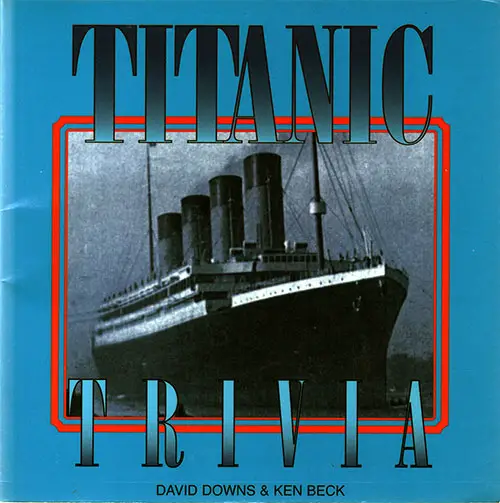 Front Cover of Titanic Trivia 1998