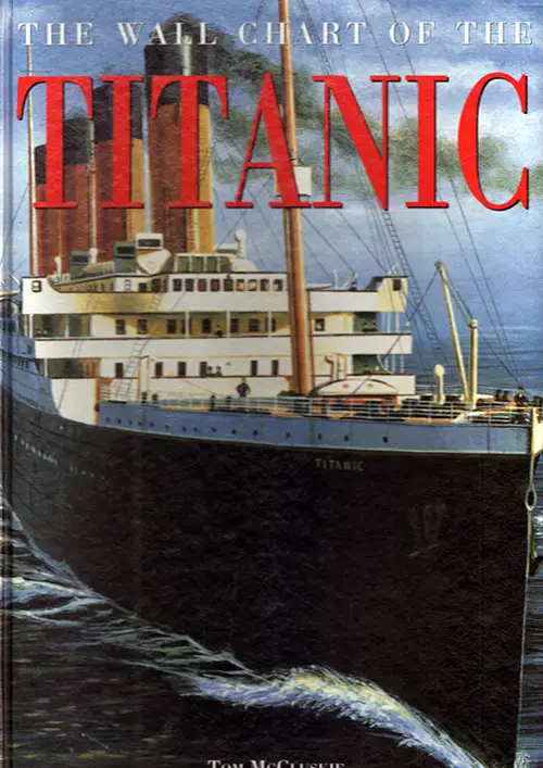 Front Cover of The Wall Chart of the Titanic by Tom McCluskie