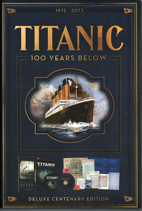 Front Side of Titanic: 100 Years Below - Deluxe Centenary Edition