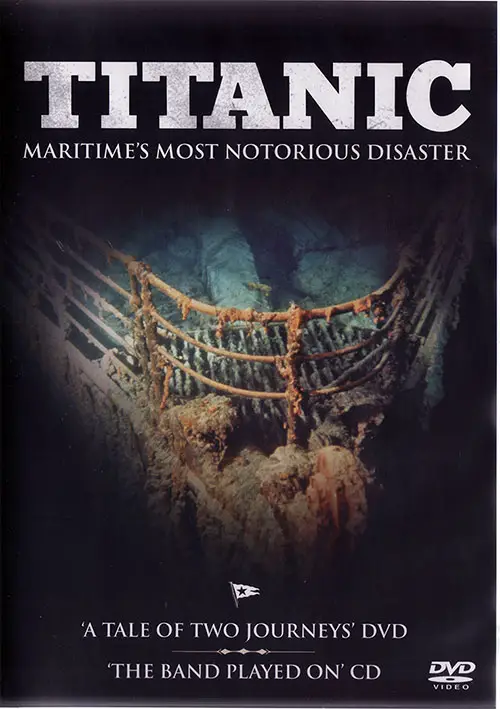 Front Cover of Titanic: Maritime's Most Nortorious Disaster. A Tale of Two Journeys (DVD) and The Band Played On (CD)