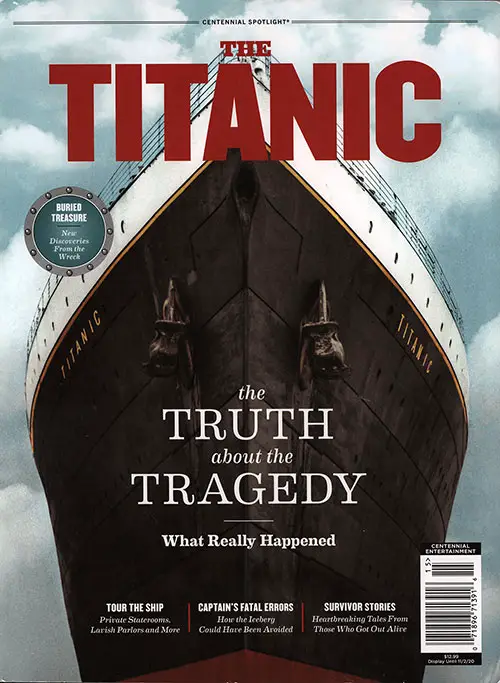 Front Cover, The Titanic: The Truth about the Tragedy -- What Really Happened. 2020 Centennial Entertainment, New York.