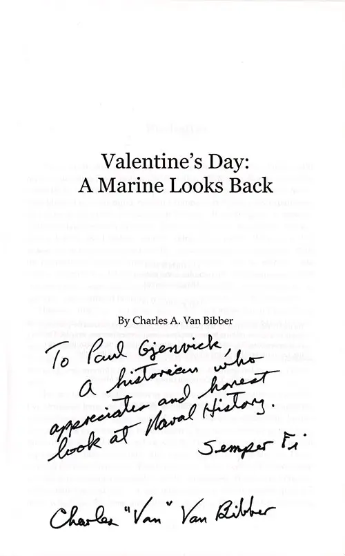 Author Inscription, Valentine's Day: A Marine Looks Back - 2014 - ISBN 978-0615983998.