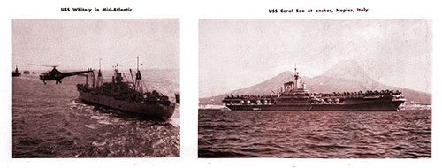USS Whitely in Mid-Atlantic and the USS Coral Sea at anchor, Naples, Italy.