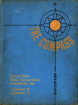 Front Cover, Great Lakes USNTC "The Compass" 1952 Company 039.