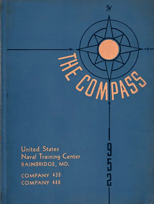 Front Cover, Great Lakes USNTC "The Compass" 1952 Company 439.