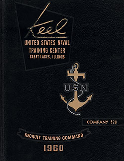 Front Cover, Great Lakes USNTC "The Keel" 1960 Company 528.