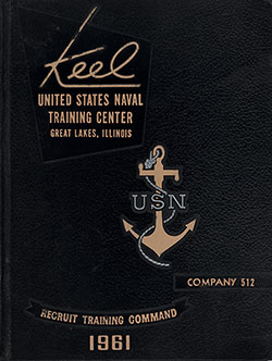 Front Cover, Great Lakes USNTC "The Keel" 1961 Company 512.