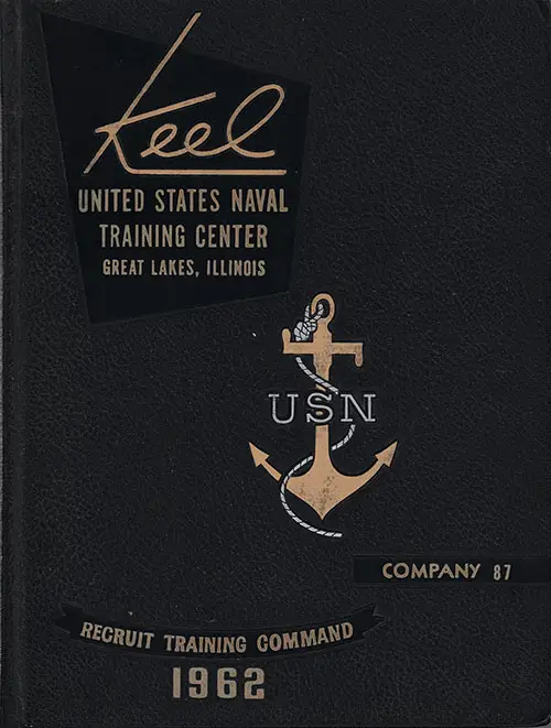 Front Cover, Great Lakes USNTC "The Keel" 1962 Company 087.
