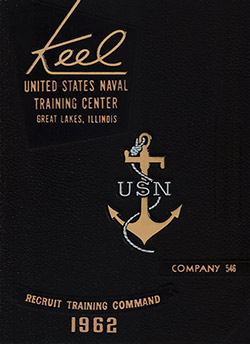 Front Cover, USNTC Great Lakes "The Keel" 1962 Company 546.