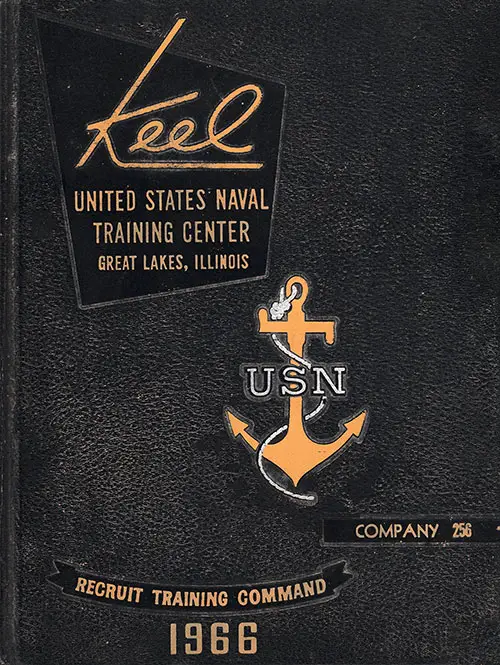 Front Cover, Great Lakes USNTC "The Keel" 1966 Company 256.