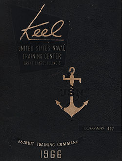 Front Cover, Great Lakes USNTC "The Keel" 1966 Company 407.