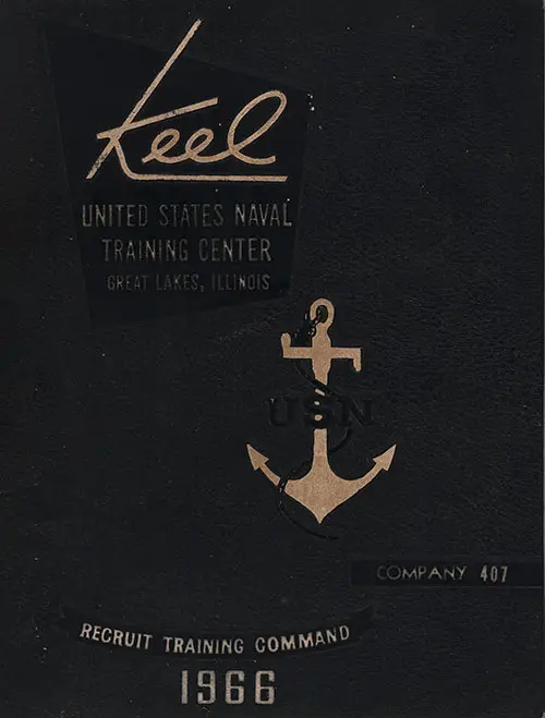 Front Cover, Great Lakes USNTC "The Keel" 1966 Company 407.