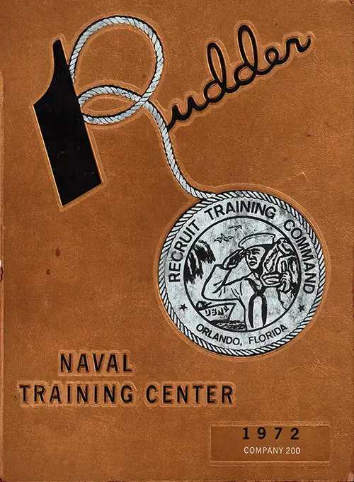 Front Cover, Great Lakes USNTC "The Rudder" 1972 Company 200.