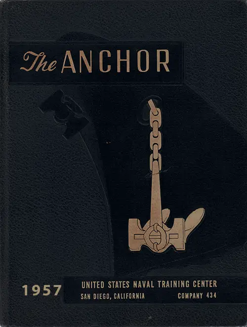 Front Cover, The Anchor 1957 Company 434, Navy Boot Camp Yearbook.
