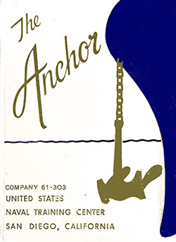 Front Cover, The Anchor 1961 Company 303, Navy Boot Camp Yearbook.