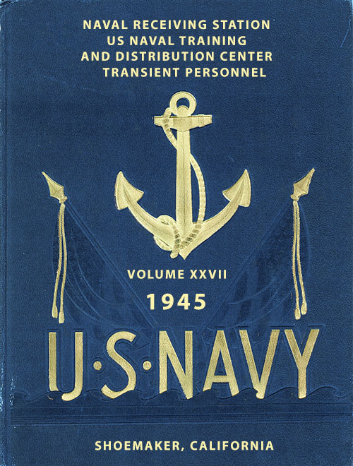 Front Cover, Naval Receiving Station: US Naval Training & Distribution Center Yearbook 1945