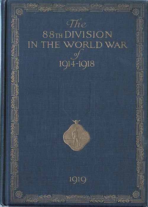 Front Cover, The 88th Division in the World War of 1914-1918, © 1919.