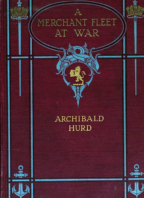 Front Cover, A Merchant Fleet at War, 1920 by Archibald Hurd.