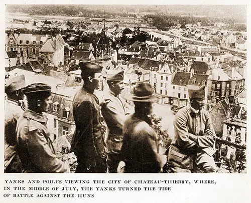 Yanks and Poilus Viewing the City of Chateau-Thierry