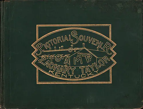 Front Cover, Pictorial Souvenir of Camp Zachary Taylor, Kentucky, 1928.