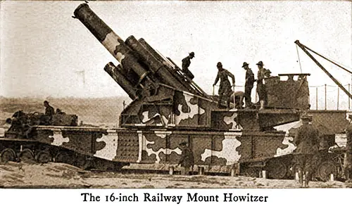 The 16-inch Railway Mount Howitzer.