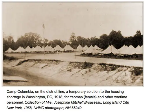 Camp Columbia, on the District Line, a Temporary Solution to the Housing Shortage in Washington, DC, 1918, for Yeoman (female) and Other Wartime Personnel.