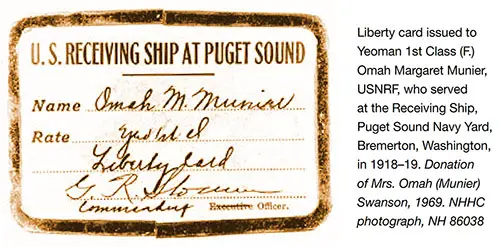 Liberty Card Issued to Yeoman 1st Class (f.) Omah Margaret Munier, USNRF, Who Served at the Receiving Ship, Puget Sound Navy Yard, Bremerton, Washington, in 1918-19.