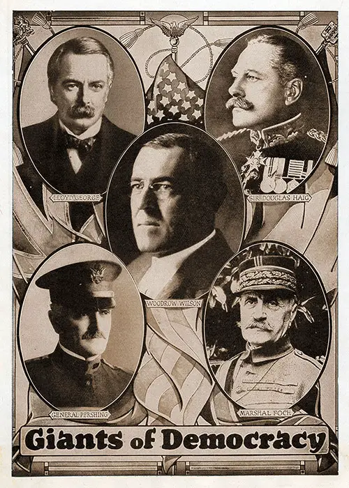 "Giants of Democracy." Lloyd George, Sir Douglas Haig, Woodrow Wilson, General Pershing, and Marshal Foch.