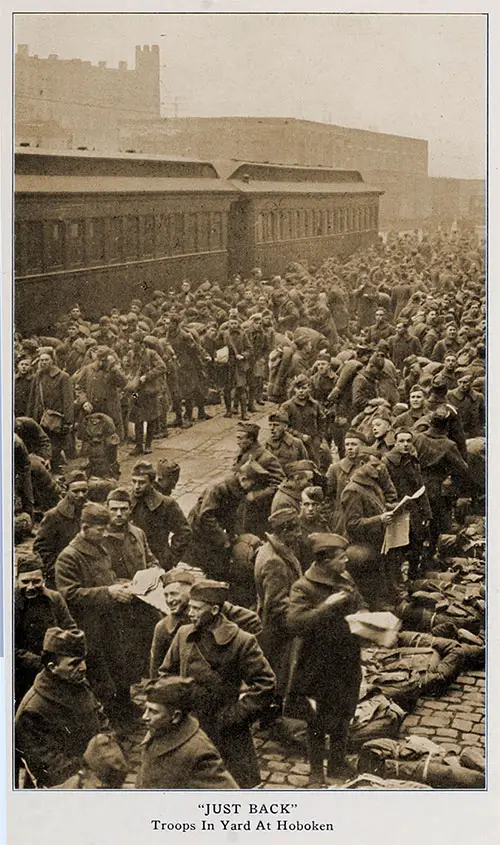 "Just Back" Troops in Yard at Hoboken. "With the Army at Hoboken," 1919.