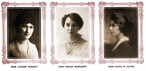 Miss Louise Gordon, Miss Corah Bartlett, and Miss Oleda R. Joure, Signal Corps Telephone Operators.