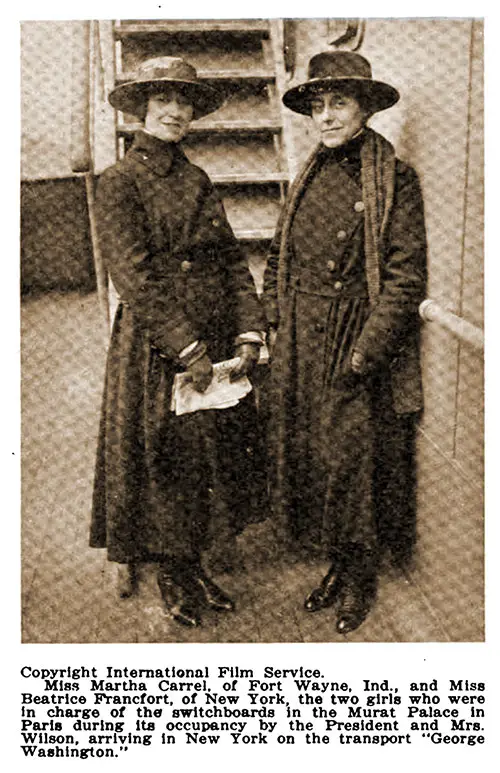 Miss Martha Carrel, of Fort Wayne, Ind., and Miss Beatrice Francfort, of New York.