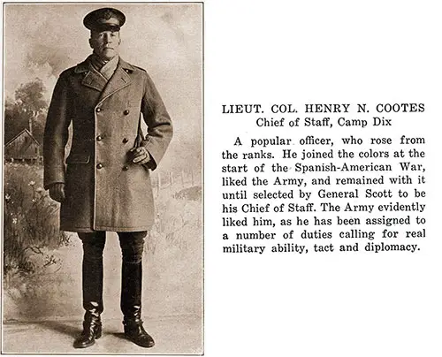 Lieut. Col. Henry N. Cootes - Chief of Staff, Camp Dix.