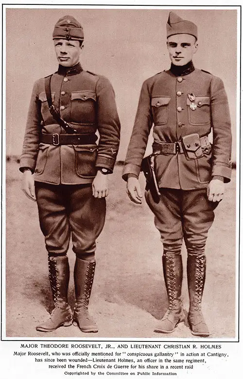 Major Theodore Roosevelt. Jr. and Lieutenant Christian R. Holmes.