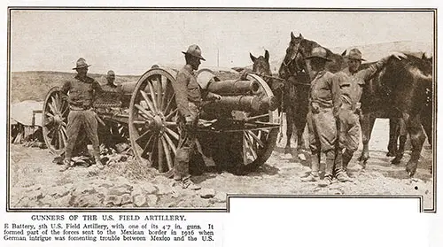 unners of the US Field Artillery. E Battery, 5th US Field Artillery, with One of Its 47 In. Guns.