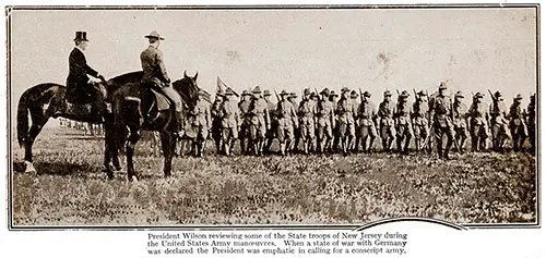 President Wilson Reviewing Some of the State Troops of New Jersey during the United States Army Manœuvres.
