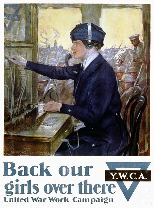Back Our Girls over There United War Work Campaign, 1918.
