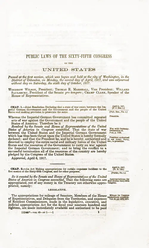 Public Laws of the Sixty-Fifth Congress of the United States, Chapters 1 and 2 (6 April 1917 and 11 April 1917)