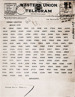 German Foreign Minister Arthur Zimmermann Sent This Encoded Message to the President of Mexico on January 16, 1917